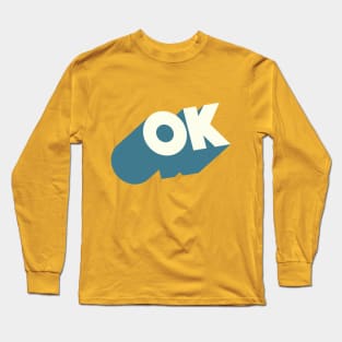 OK //// Ok Logo Blocky Design #3 Long Sleeve T-Shirt